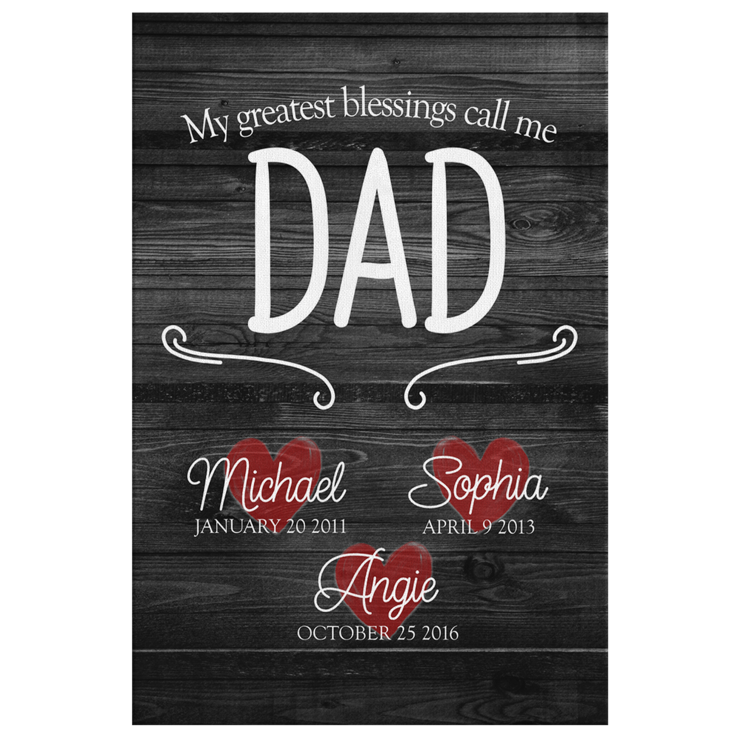 Personalized "My Greatest Blessings Call Me Dad" Premium Canvas