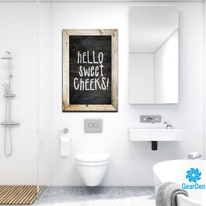 "Hello Sweet Cheeks" Preium Canvas