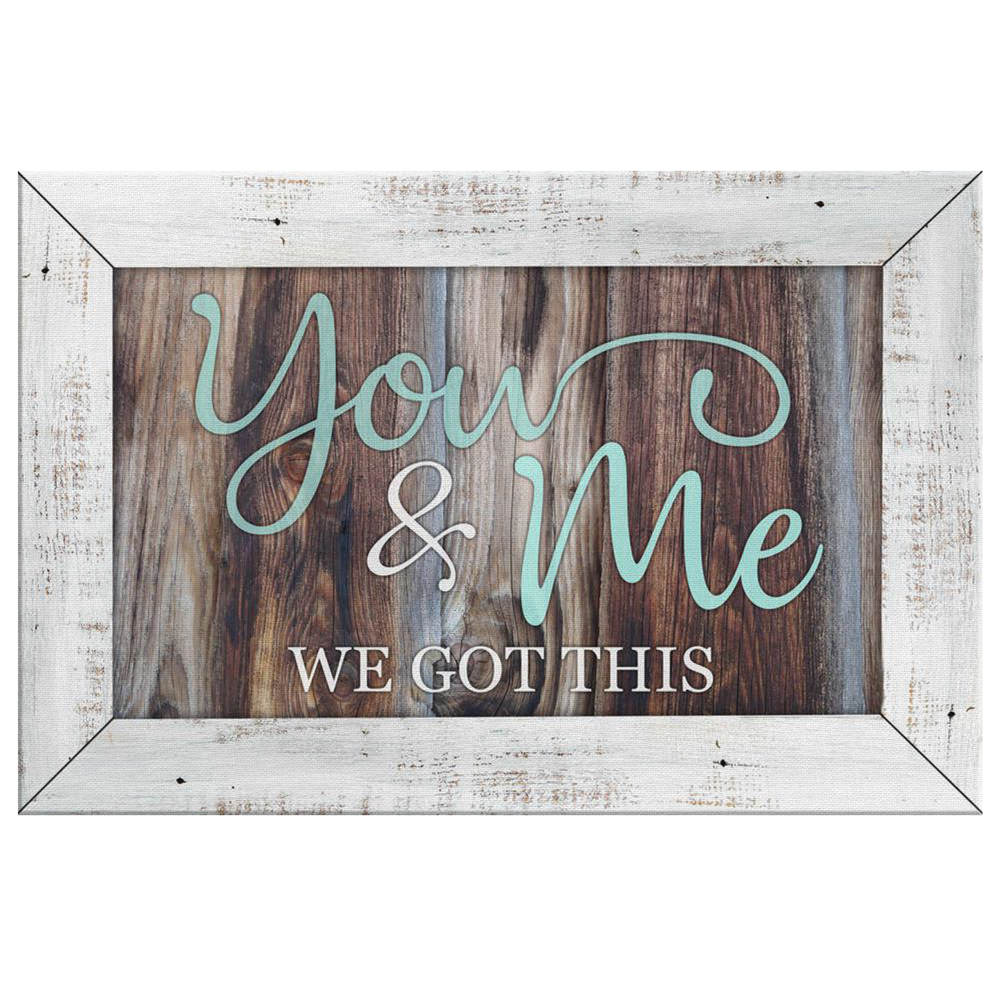 "You And Me, We Got This" Premium Canvas