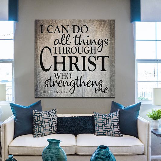"I Can Do All Things Through Christ" Premium Canvas Wall Art