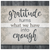 "Gratitude Turns What We Have Into Enough" Premium Canvas Wall Art v2
