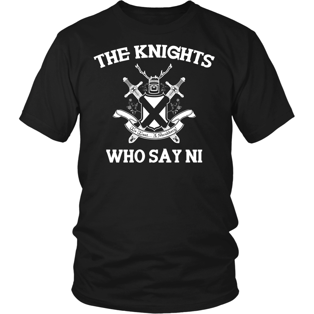 "Knights Who Say Ni" Shirt