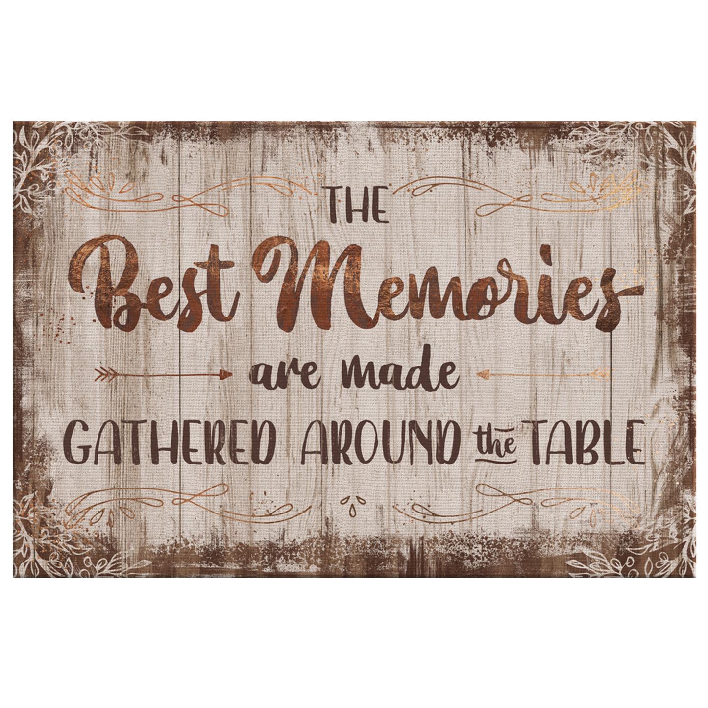 "The Best Memories - Made Around The Table" Premium Canvas