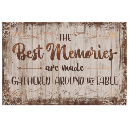 "The Best Memories - Made Around The Table" Premium Canvas