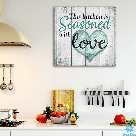 "This Kitchen Is Seasoned With Love" Premium Canvas