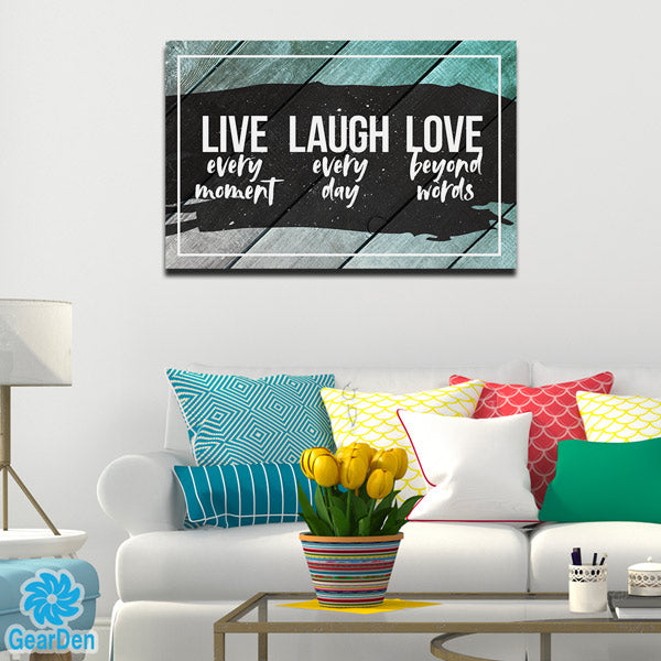 "Live Laugh Love" Premium Canvas