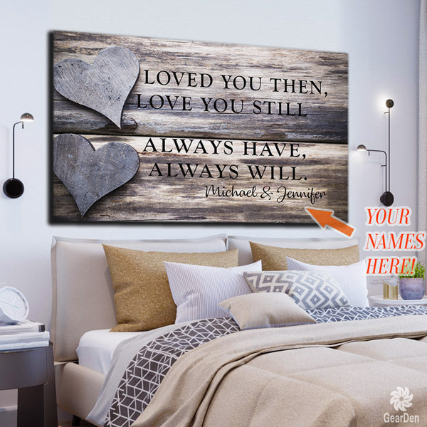 loved you then still names personalized canvas wall art