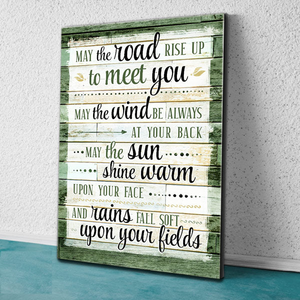 "May The Road Rise Up To Meet You" Irish Blessing Premium Canvas