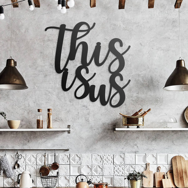 kitchen with metal decor - premium metal wall hanging that says "this is us" - GearDen