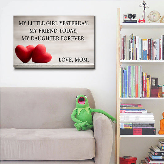 "My Daughter Forever - Love, Mom" Premium Canvas