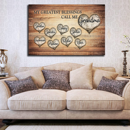 Personalized "My Greatest Blessings Call Me.." Premium Canvas