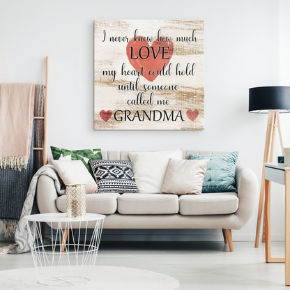 "Until Someone Called Me Grandma" Premium Canvas