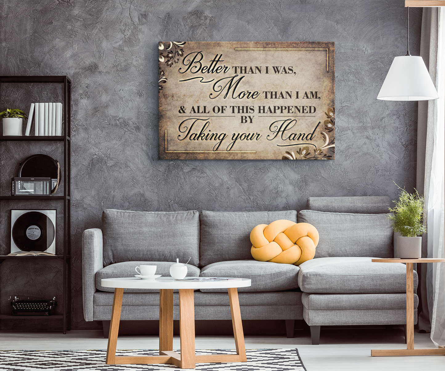 "Better Than I Was, More Than I am" Premium Canvas