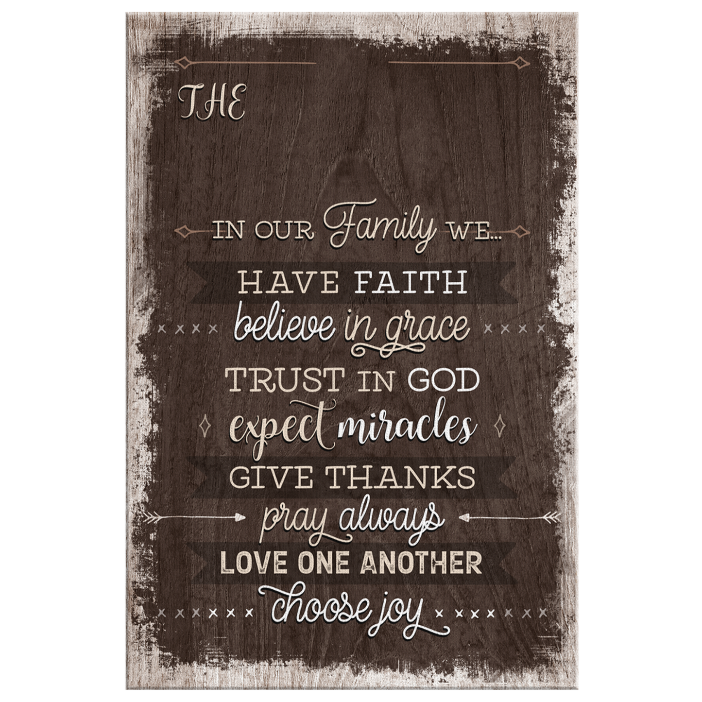 Personalized "In Our Family We Have Faith...Pray Always" Premium Canvas