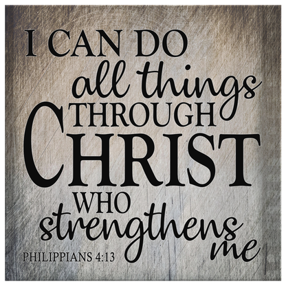 "I Can Do All Things Through Christ" Premium Canvas