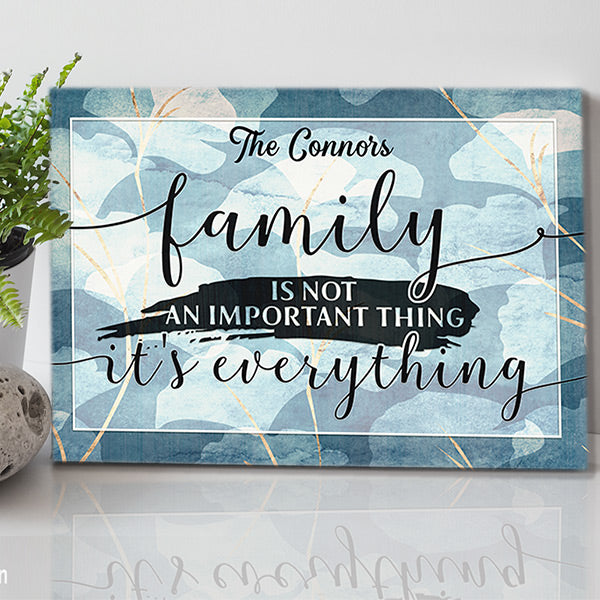 Personalized "Family - It's Everything" Premium Canvas