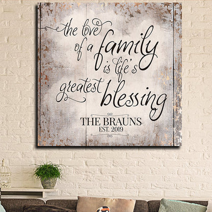 personalized The love of a family is life's greatest blessing canvas wall art