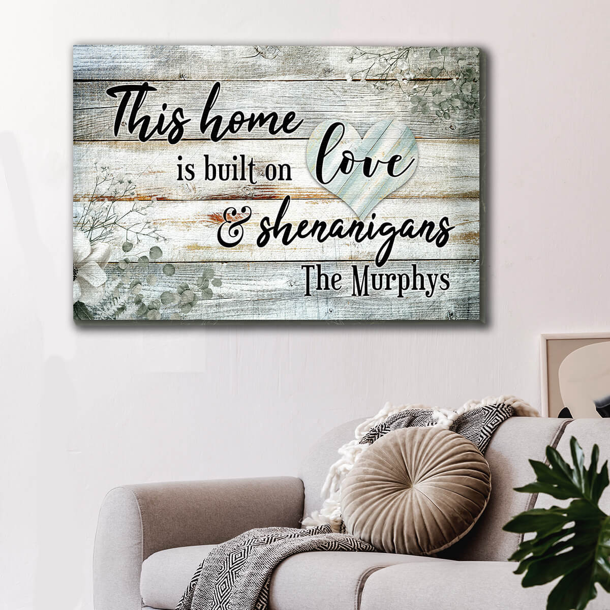 Personalized "This Home Is Built On Love & Shenanigans" Premium Canvas Wall Art