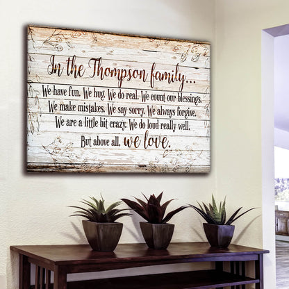 Personalized "In Our Family.. Above All We Love" Premium Canvas