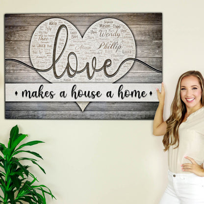 Personalized "Love Makes A House A Home" Names On Heart Premium Canvas