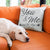 "You & Me (And The Dogs)" Pillow