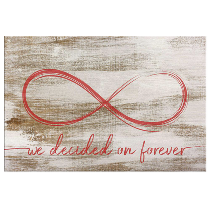 Personalized "We Decided On Forever" Premium Canvas