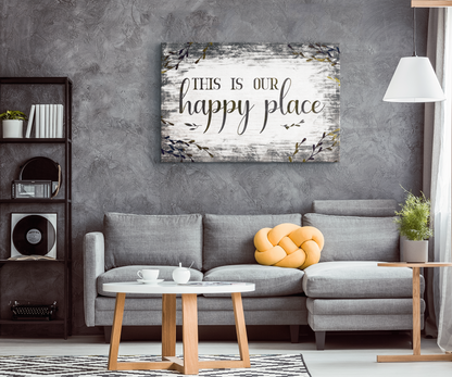 "This is Our Happy Place" Premium Canvas