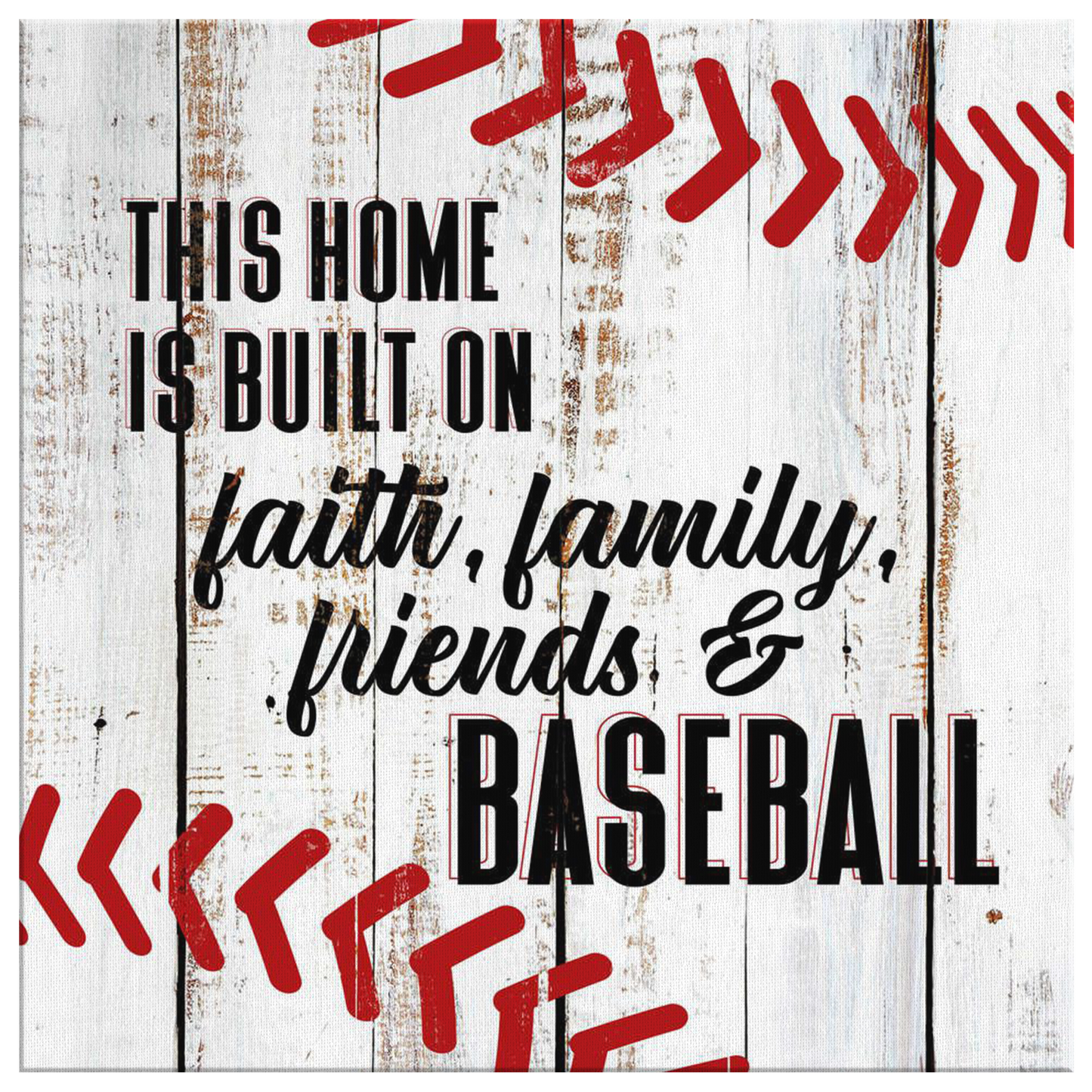 "Home Built On Faith Family, Friends & Baseball" Premium Canvas