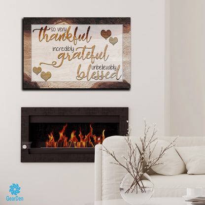"So Very Thankful, Grateful, Blessed" Premium Canvas
