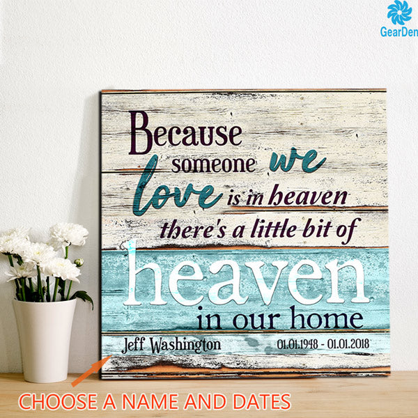 Personalized "Someone We Love is in Heaven" Premium Canvas