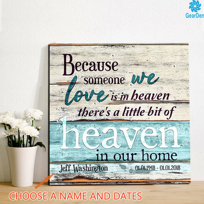 Personalized "Someone We Love is in Heaven" Premium Canvas