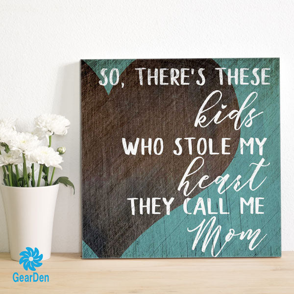 "These Kids Who Stole My Heart" Canvas Wall Art