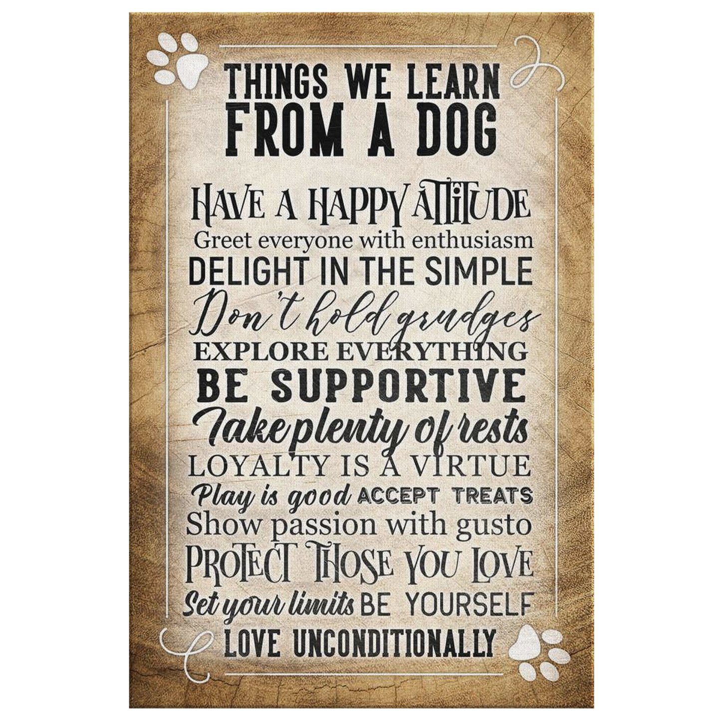 "Things We Learn From A Dog" Inspirational Premium Canvas