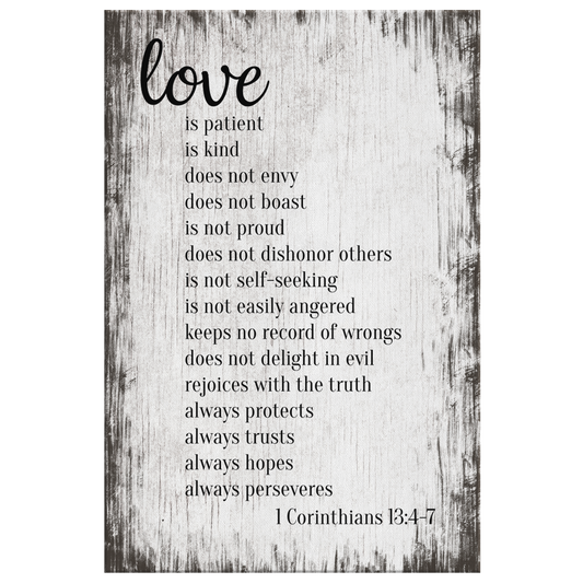 "Love Is Patient, Kind.." Corinthians Premium Canvas