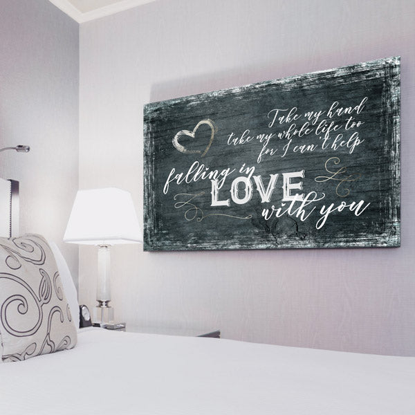 "Take My Hand, My Whole Life Too" Premium Canvas Wall Art