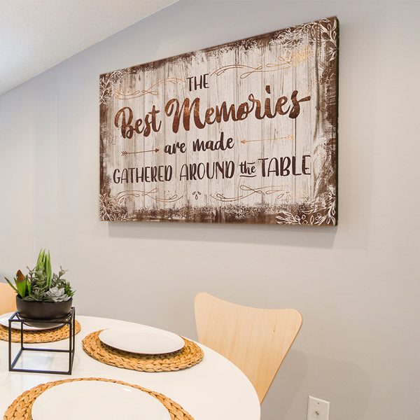"The Best Memories - Made Around The Table" Premium Canvas Wall Art
