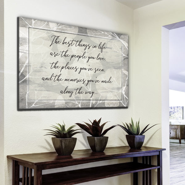 "The Best Things In Life" Premium Rustic Canvas