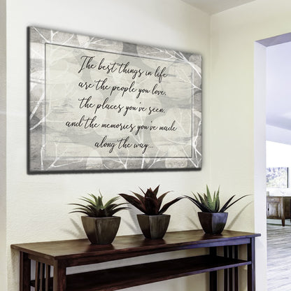 "The Best Things In Life" Premium Rustic Canvas