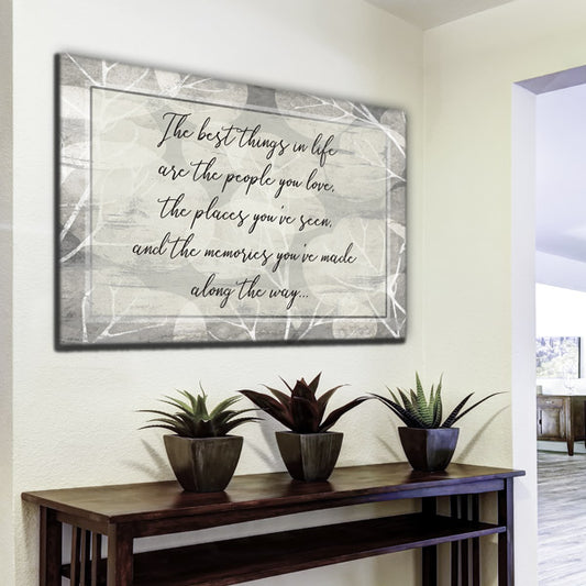 "The Best Things In Life" Premium Rustic Canvas