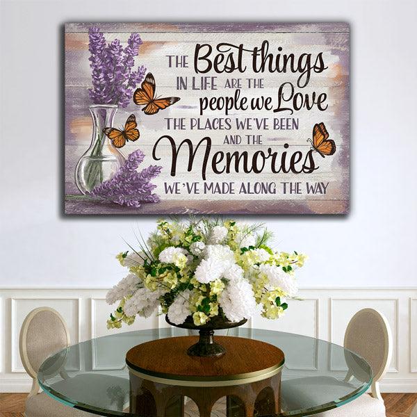 "The Best Things - People, Places, Memories" Premium Canvas