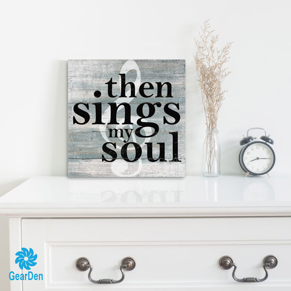 "Then Sings My Soul" Premium Canvas