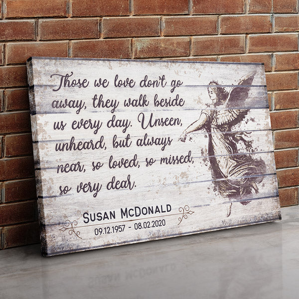 Personalized "Those We Love Don't Go Away" Premium Memorial Canvas Wall Art