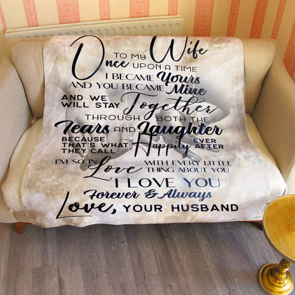"To My Wife... Once Upon A Time" Premium Fleece Blanket