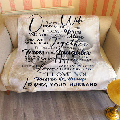 "To My Wife... Once Upon A Time" Premium Fleece Blanket