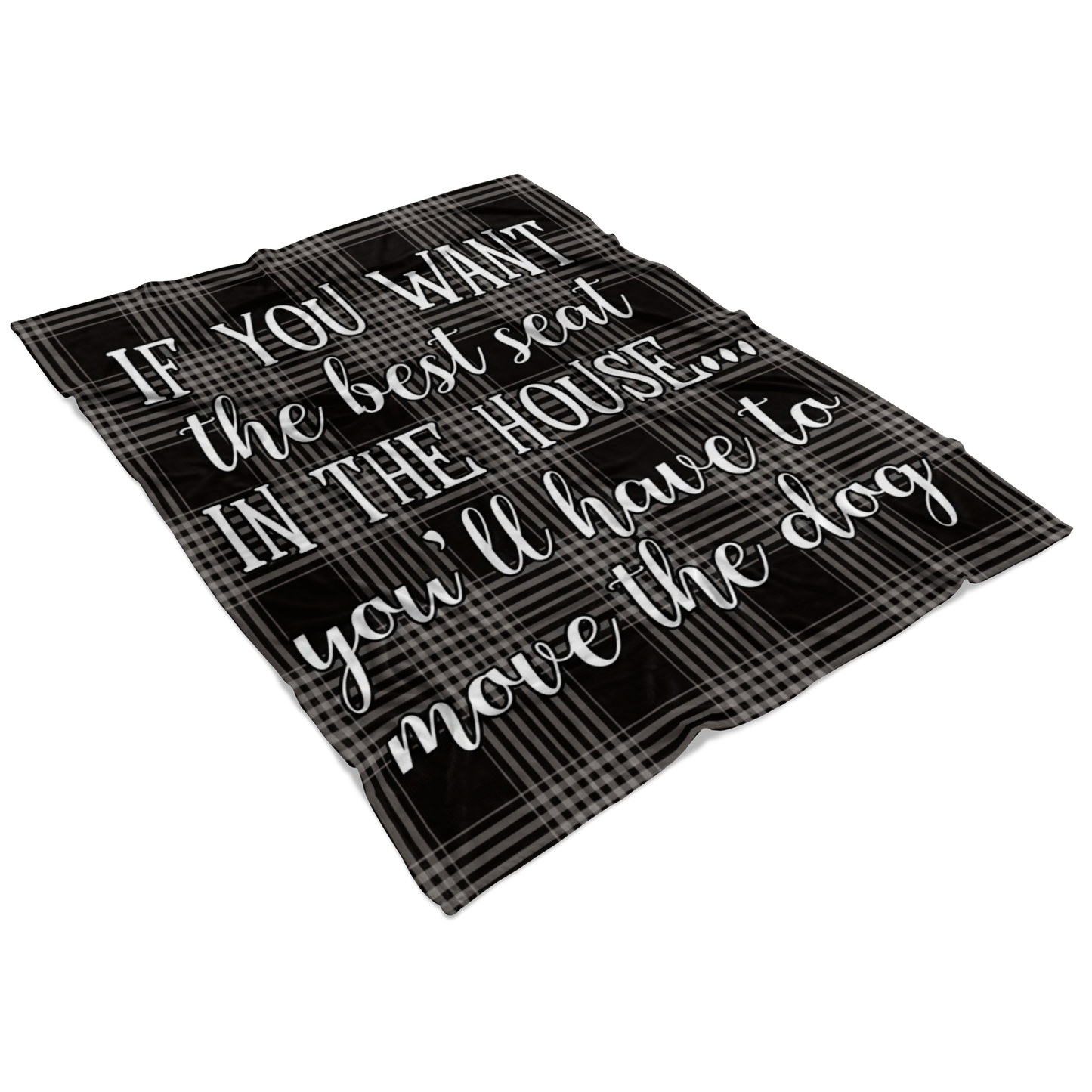 "Best Seat in the House - Move The Dog" Premium Fleece Blanket