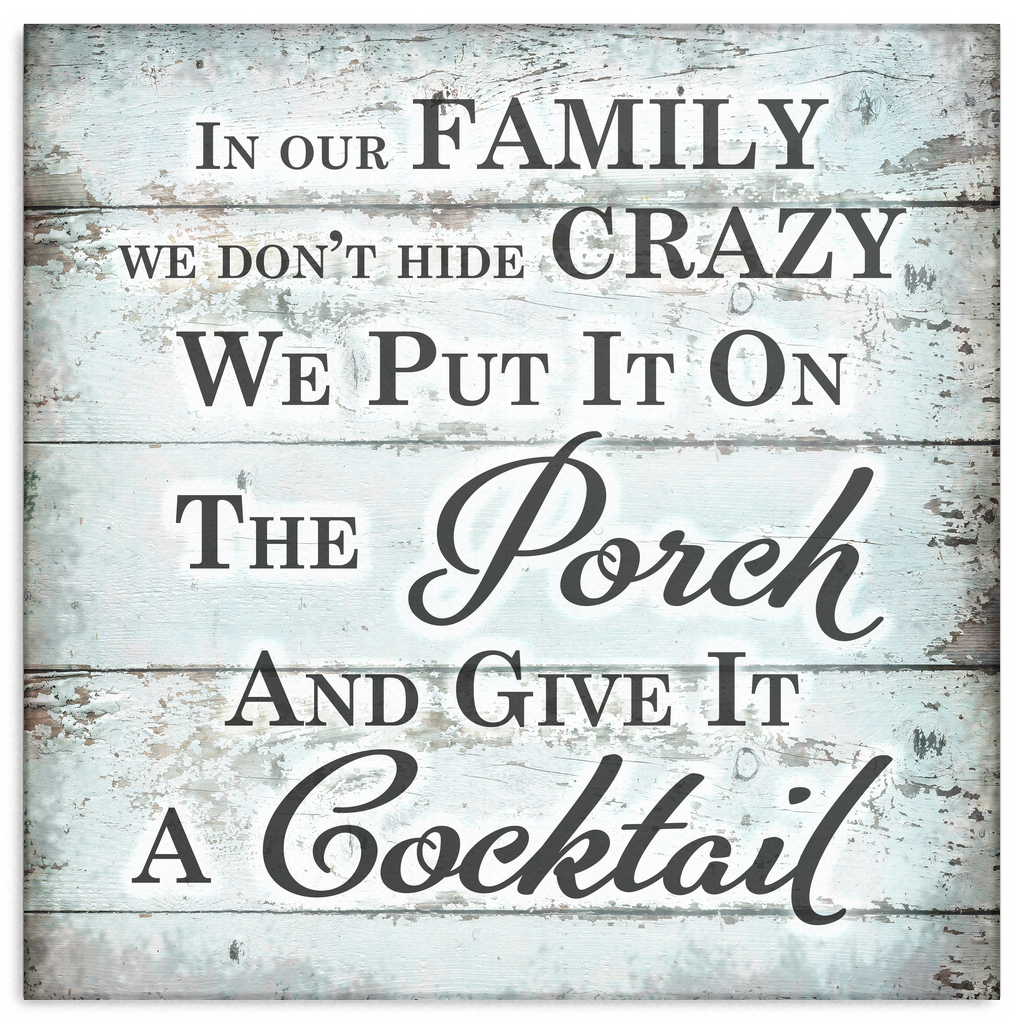 "In Our Family - We Don't Hide Crazy" Premium Canvas