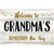 Personalized "Welcome To Grandma's" Premium Canvas