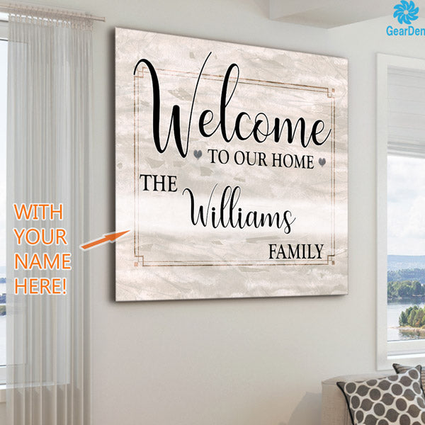 Personalized "Welcome To Our Home" Premium Square Canvas