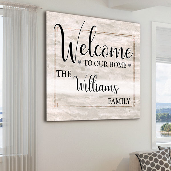 Personalized "Welcome To Our Home" Premium Square Canvas