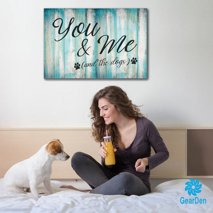 You & Me (And the Dogs) Premium Canvas